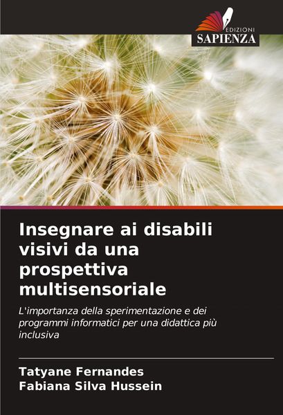 Produktbild: Insegnare ai disabili visivi da una prospettiva multisensoriale