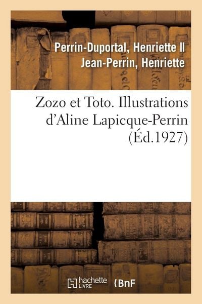 Produktbild: Zozo et Toto. Illustrations d'Aline Lapicque-Perrin