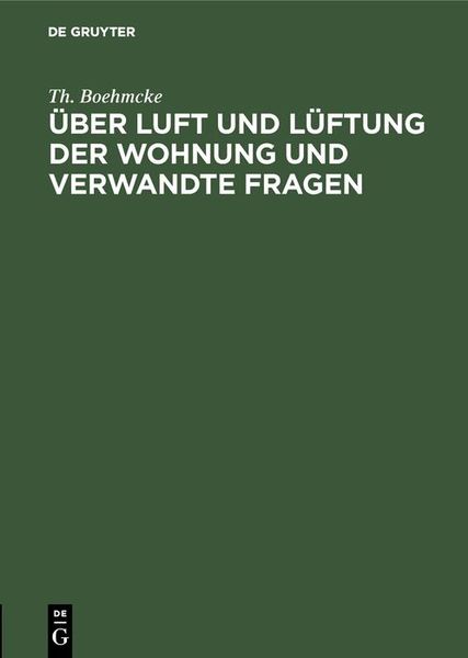 Produktbild: &Uuml;ber Luft und L&uuml;ftung der Wohnung und verwandte Fragen