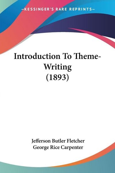 Produktbild: Introduction To Theme-Writing (1893)