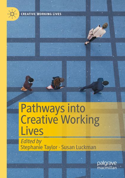 Produktbild: Pathways into Creative Working Lives
