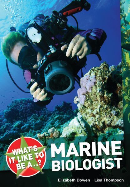 Produktbild: Dowen, E: What's it Like to be a ? Marine Biologist