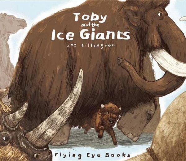 Produktbild: Lillington, J: Toby and the Ice Giants
