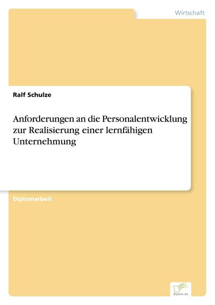 Produktbild: Anforderungen an die Personalentwicklung zur Realisierung einer lernf&auml;higen Unternehmung
