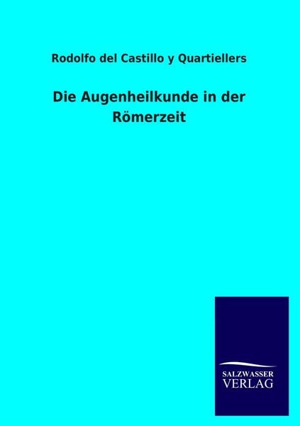 Produktbild: Die Augenheilkunde in der R&ouml;merzeit