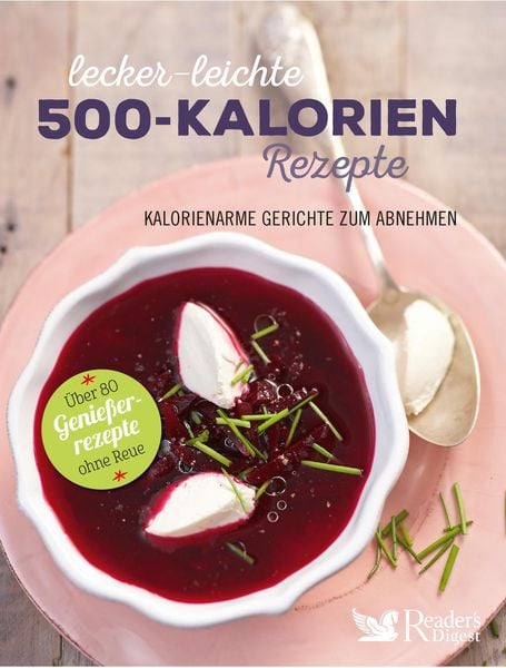 Lecker-leichte 500-Kalorien-Rezepte