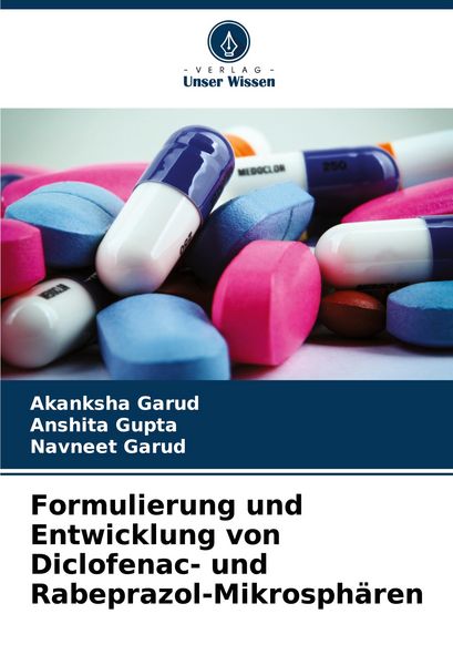 Produktbild: Formulierung und Entwicklung von Diclofenac- und Rabeprazol-Mikrosph&auml;ren