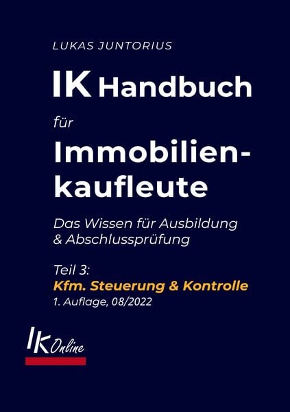 Produktbild: IK Handbuch f&uuml;r Immobilienkaufleute Teil 3 Kfm. Steuerung & Kontrolle