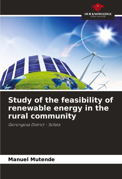 Produktbild: Study of the feasibility of renewable energy in the rural community