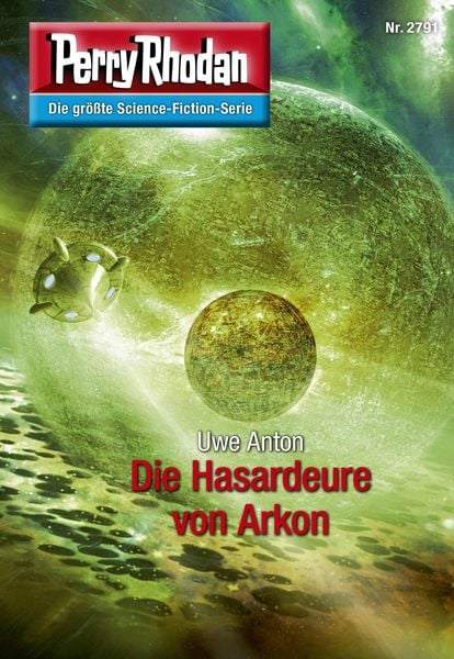 Produktbild: Perry Rhodan 2791: Die Hasardeure von Arkon