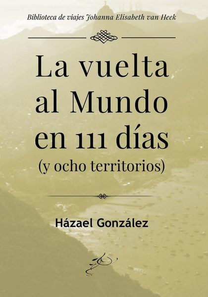Produktbild: La vuelta al mundo en 111 d?as