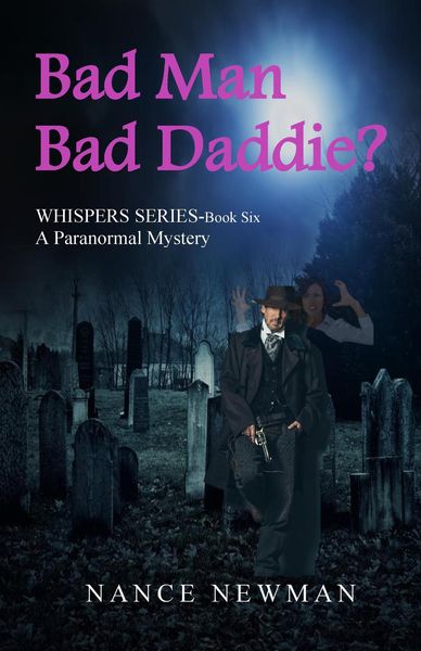 Produktbild: Bad Man. Bad Daddy? (Whispers, #6)