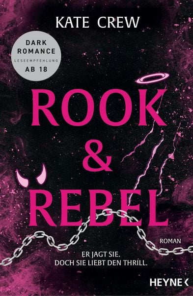 Produktbild: Rook & Rebel - Er jagt sie. Doch sie liebt den Thrill.