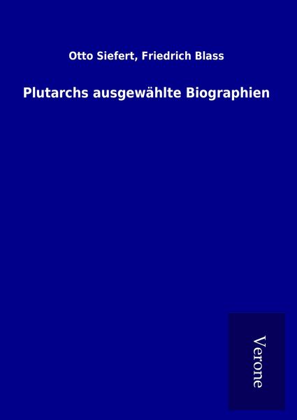 Produktbild: Plutarchs ausgew&auml;hlte Biographien