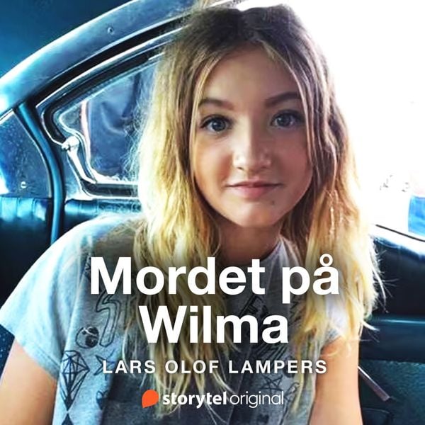 Mordet på Wilma. Förundersökningen - Lars Olof Lampers, Audio, 9789180241298