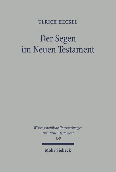 Produktbild: Der Segen im Neuen Testament
