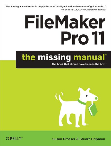 Produktbild: FileMaker Pro 11: The Missing Manual
