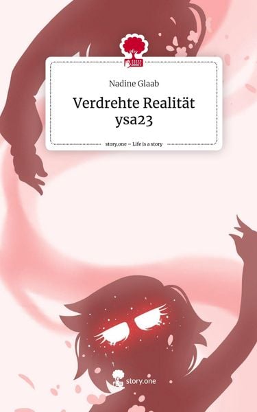 Produktbild: Verdrehte Realit&auml;t ysa23. Life is a Story - story.one