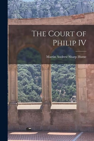 Produktbild: The Court of Philip IV