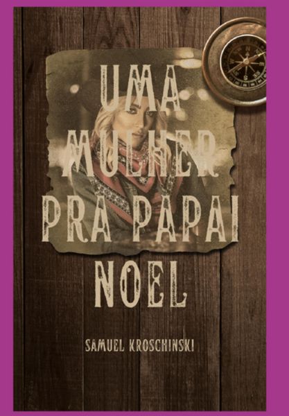 Produktbild: Uma Mulher Pra Papai Noel