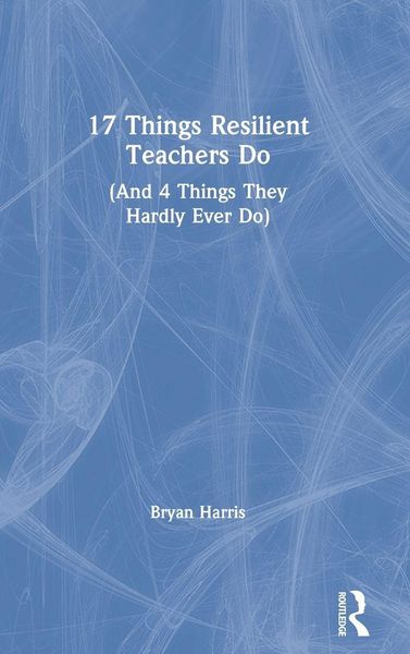 Produktbild: 17 Things Resilient Teachers Do