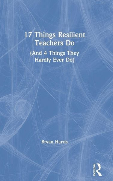 Produktbild: 17 Things Resilient Teachers Do