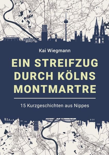 Produktbild: Ein Streifzug durch K&ouml;lns Montmartre