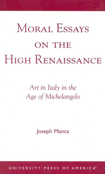 Produktbild: Manca, J: Moral Essays on the High Renaissance
