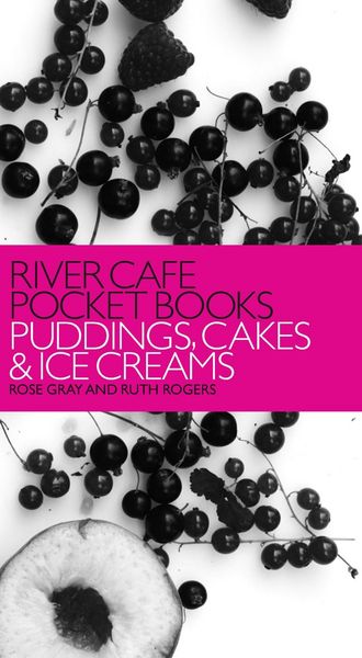 Produktbild: River Cafe Pocket Books: Puddings, Cakes and Ice Creams