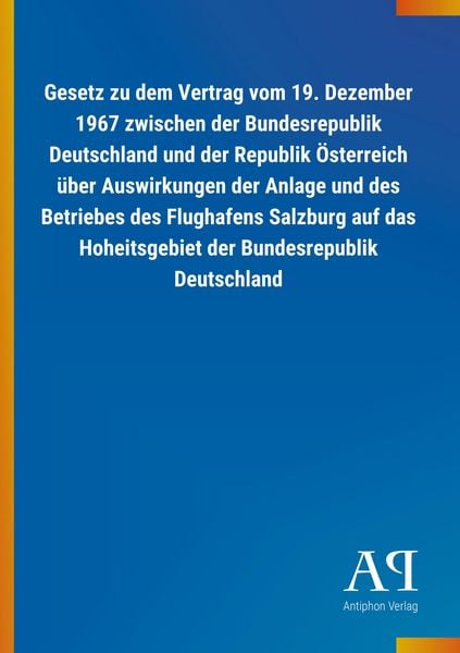 Produktbild: Gesetz zu dem Vertrag vom 19. Dezember 1967 zwischen der Bun