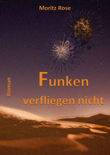 Produktbild: Funken verfliegen nicht