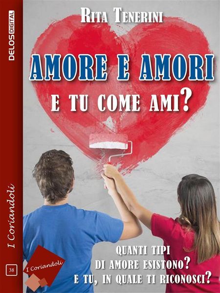 Produktbild: Amore e amori - E tu come ami?