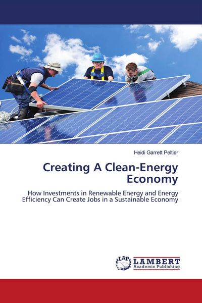 Produktbild: Creating A Clean-Energy Economy