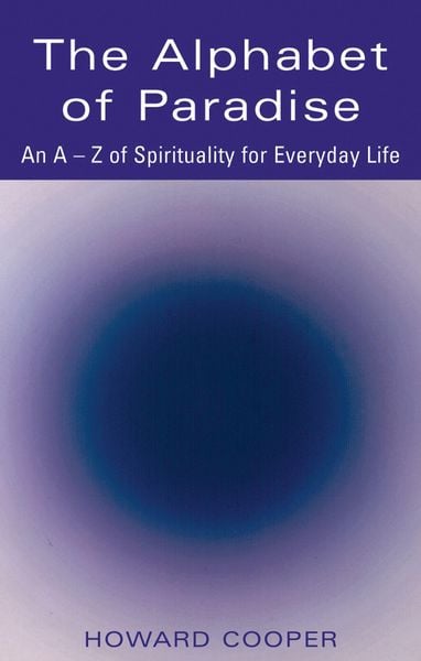 Produktbild: The Alphabet of Paradise: An A-Z of Spirituality for Everyday Life
