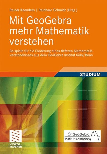 Produktbild: Mit GeoGebra mehr Mathematik verstehen
