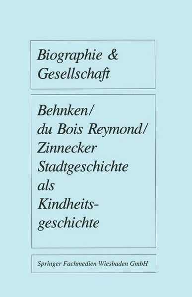 Produktbild: Stadtgeschichte als Kindheitsgeschichte