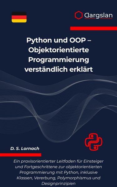 Produktbild: Python und OOP - Objektorientierte Programmierung verst&auml;ndlich erkl&auml;rt