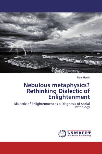 Produktbild: Nebulous metaphysics? Rethinking Dialectic of Enlightenment