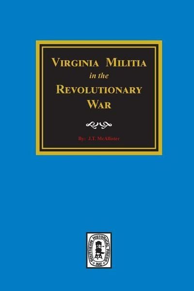 Produktbild: Virginia MILITIA in the Revolutionary War.