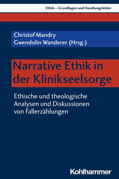 Produktbild: Narrative Ethik in der Klinikseelsorge
