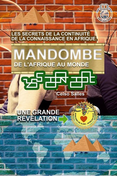 Produktbild: MANDOMBE, de l'Afrique au Monde. UNE GRANDE R&Eacute;V&Eacute;LATION.