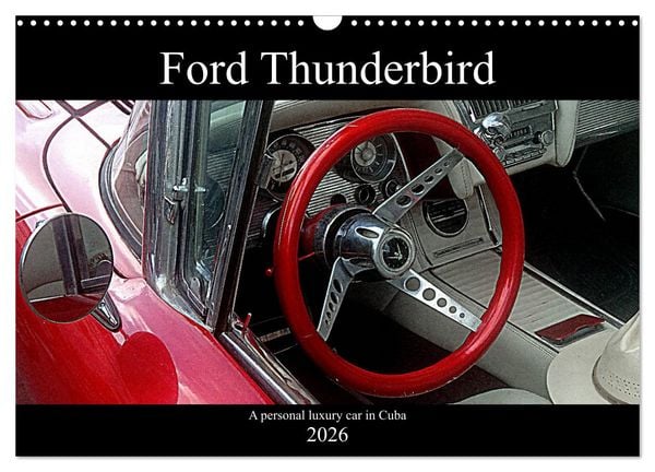 Produktbild: Ford Thunderbird (Wall Calendar 2026 DIN A3 landscape), CALVENDO 12 Month Wall Calendar