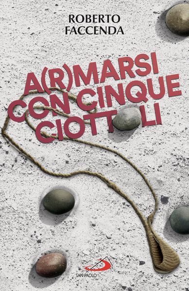 Produktbild: A(r)marsi con cinque ciottoli
