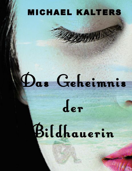 Produktbild: Das Geheimnis der Bildhauerin