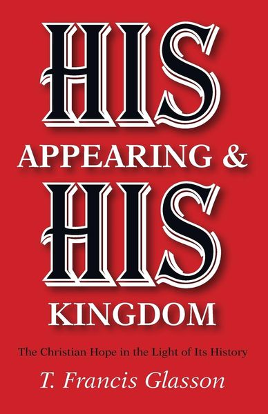 Produktbild: His Appearing & His Kingdom
