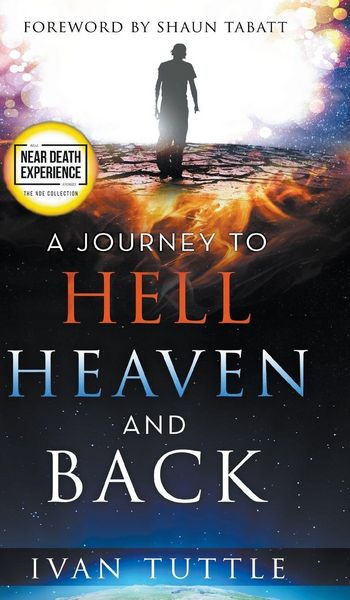Produktbild: A Journey to Hell, Heaven, and Back
