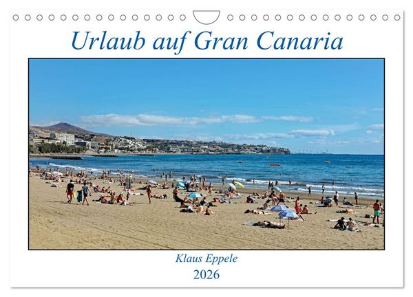 Urlaub auf Gran Canaria (Wandkalender 2026 DIN A4 quer), CALVENDO Monatskalender