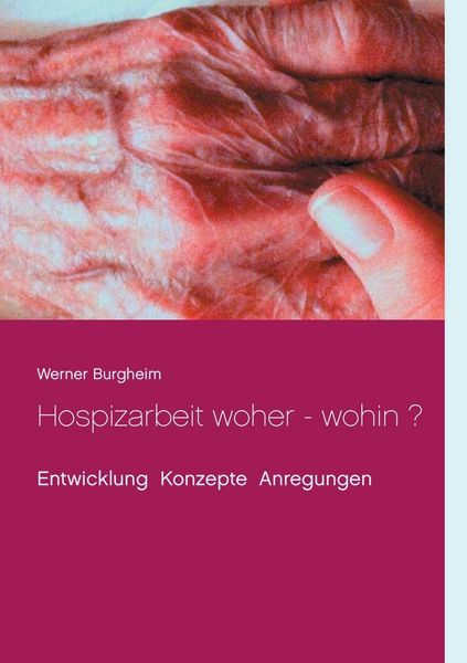 Produktbild: Hospizarbeit woher - wohin ?