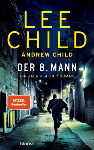 Der 8. Mann, Gebundene Ausgabe von Lee Child,Andrew Child, Blanvalet, 978-3-7645-0971-2