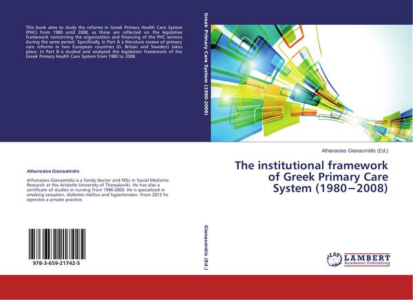 Produktbild: The institutional framework of Greek Primary Care System (1980&iquest;2008)